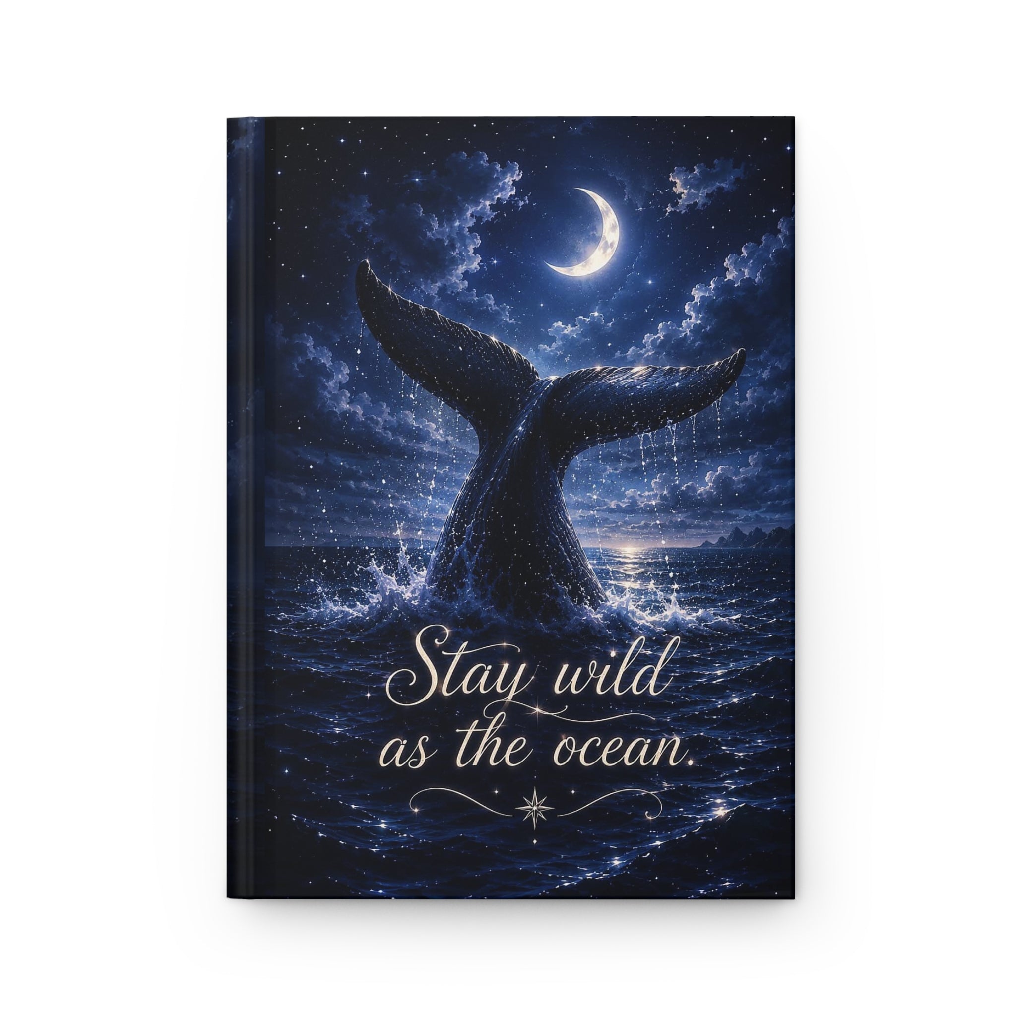 Ocean Whale Hardcover Journal — “Stay Wild as the Ocean”